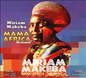 Miriam Makeba - Mama Africa: The Musical