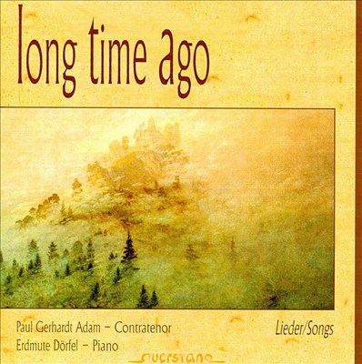 Long Time Ago, song for voice & piano (Old American Songs)