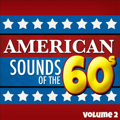 American Sounds of the 60's, Vol. 2
