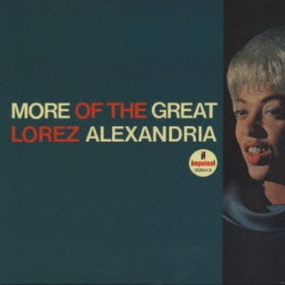 More of the Great Lorez Alexandria