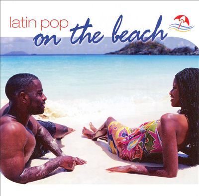 Latin Pop On The Beach