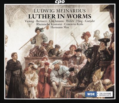 Luther in Worms, oratorio for soloists, chorus & orchestra, Op. 36