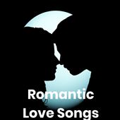 Romantic Love Songs 2020