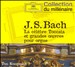 Bach: La célebre Toccata et grandes œuvres pour orgue