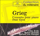 Grieg: Concerto pour piano; Peer Gynt