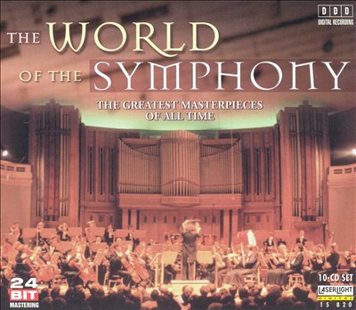 The World of the Symphony [10 discs]