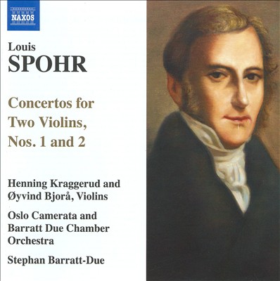 Spohr: Concertos for Two Violins, Nos. 1 & 2