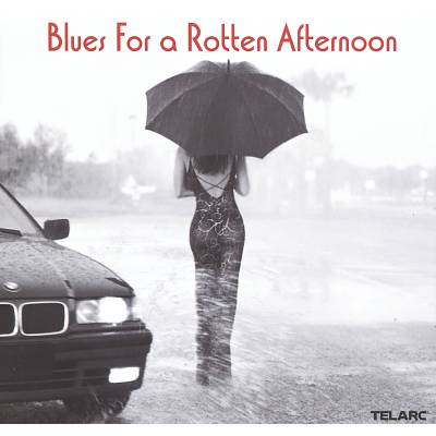 Blues for a Rotten Afternoon