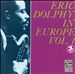 Eric Dolphy in Europe, Vol. 1