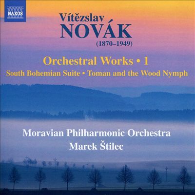 Vítezslav Novák: Orchestral Works, Vol. 1