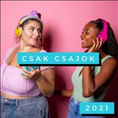 Csak Csajok 2021