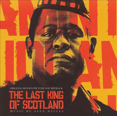 The Last King of Scotland [Original Soundtrack]