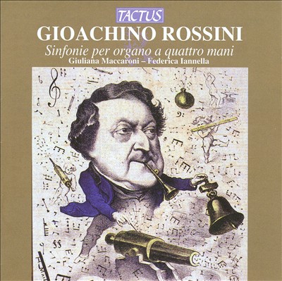 Rossini: Sinfonie per organo a quattro mani