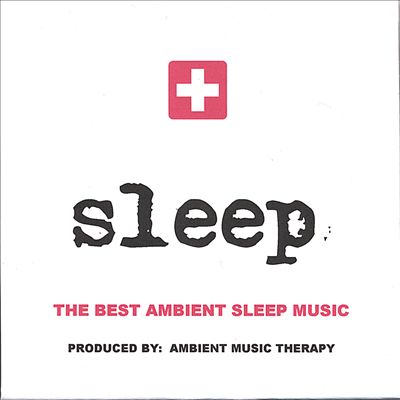 Sleep: Ambient Sleep Therapy, Vol. 3