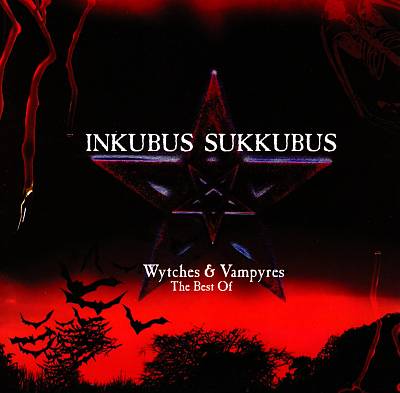 Wytches & Vampyres: The Best of Inkubus Sukkubus