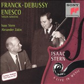 Franck, Debussy, Enesco: Violin Sonatas