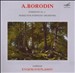A. Borodin: Symphony No. 3; Works for Symphony Orchestra