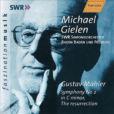 Gustav Mahler: Symphony No.  2 in C minor "The Resurrection"