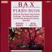 Bax: Piano Duos