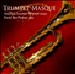 Trumpet Masque