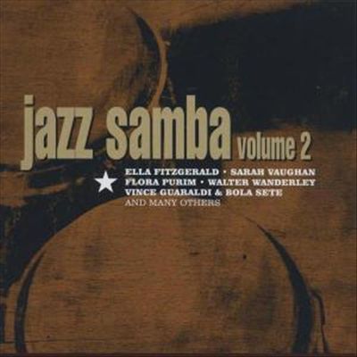 The Latin Tinge Series: Jazz Samba