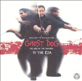 Ghost Dog: The Way of the Samurai [Music From the Motion Picture]