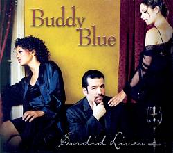 télécharger l'album Buddy Blue - Sordid Lives