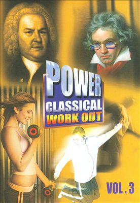 Power Classical Work Out, Vol. 3