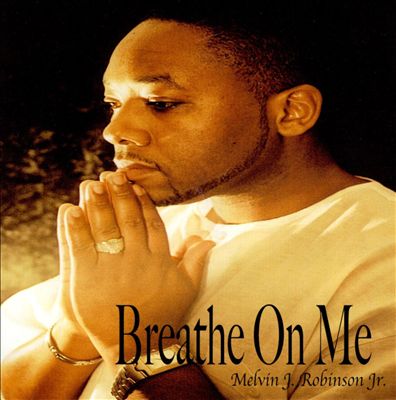 Breathe on Me