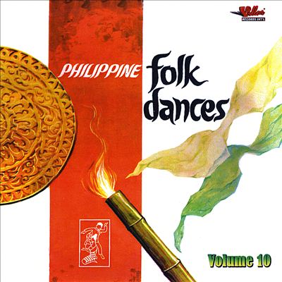 Philippine Folk Dances, Vol. 10