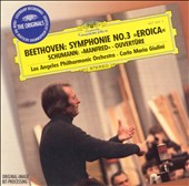 Beethoven: Symphony No. 3; Schumann: Manfred Overture