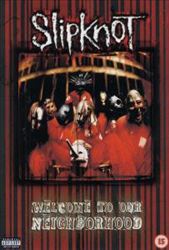 télécharger l'album Slipknot - Welcome To Our Neighborhood