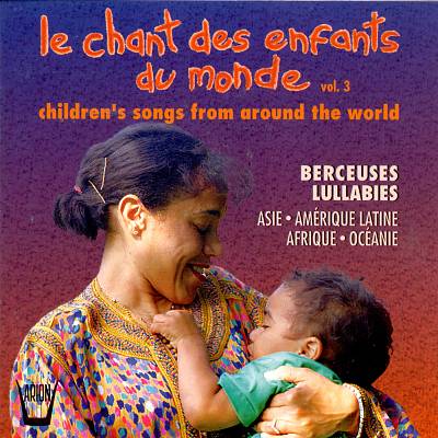 Children's Songs from Around the World, Vol. 3