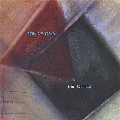 Ron Velosky Trio: Quartet