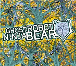 descargar álbum Ghost Robot Ninja Bear - Ghost Robot Ninja Bear