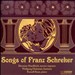 Songs of Franz Schrecker