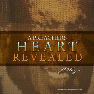 A Preachers Heart Revealed
