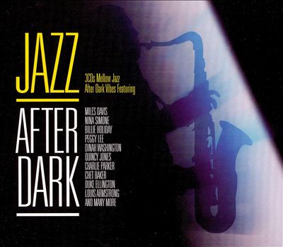 Jazz After Dark [Platinum]