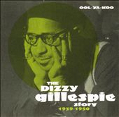 Ool-Ya-Koo the Dizzy Gillespie Story 1939-1950
