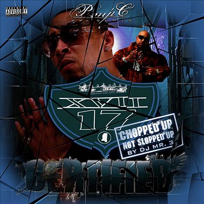 Pimp C Presents XVII: Certified (Chopped Up Not Slopped Up)