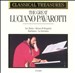 Classical Treasures: Luciano Pavarotti