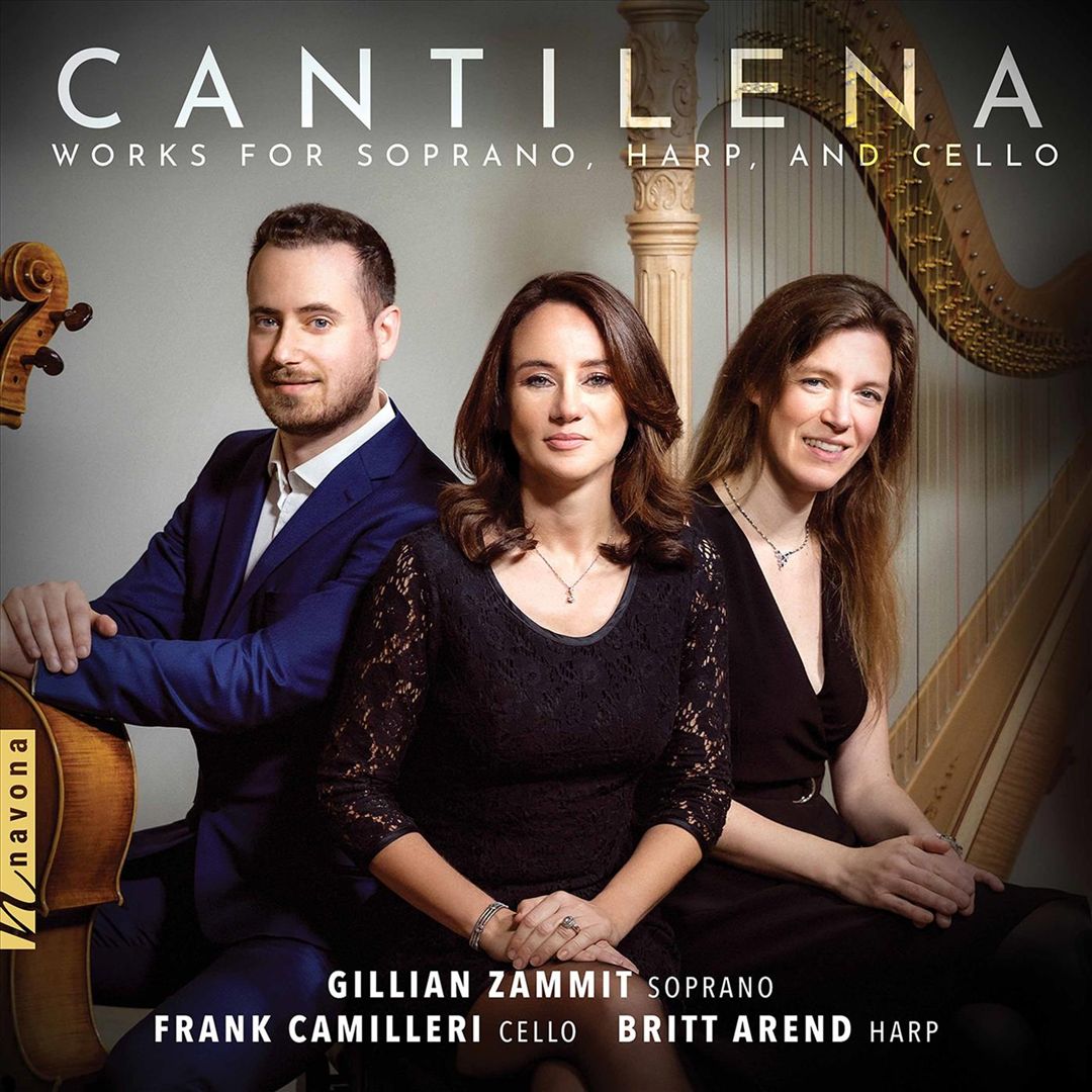 Cantilena: Works for Soprano, Harp, and Cello