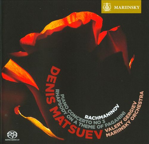 Rachmaninov: Piano Concerto No. 3; Rhapsody on a Theme of Paganini