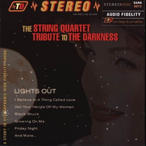 Lights Out: The String Quartet Tribute to The Darkness