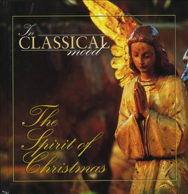 In Classical Mood: The Spirit of Christmas