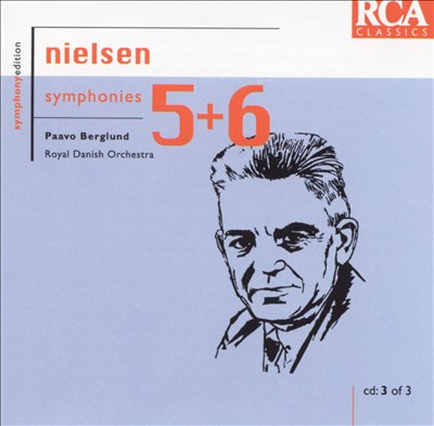 Nielsen: Symphonies Nos. 5 & 6