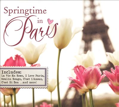Springtime In Paris