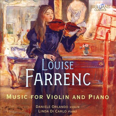 Louise Farrenc: Music for Violin and Piano