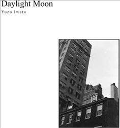 last ned album Yuzo Iwata - Daylight Moon