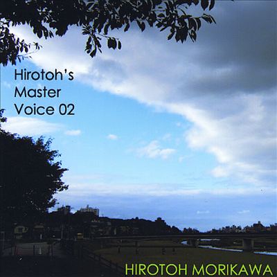 Hirotoh's Master Voice, Vol. 2
